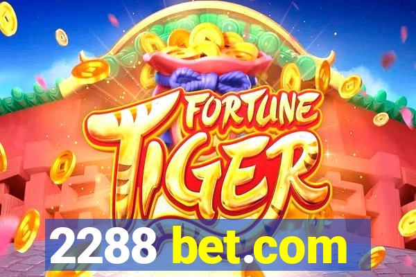 2288 bet.com